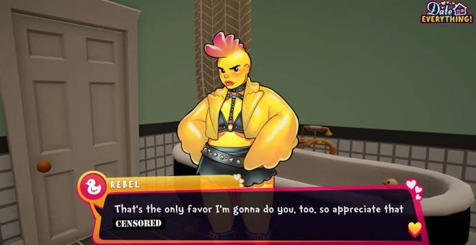 A sexy rubber chicken in Date Everything cursing and being quite crude to the player.